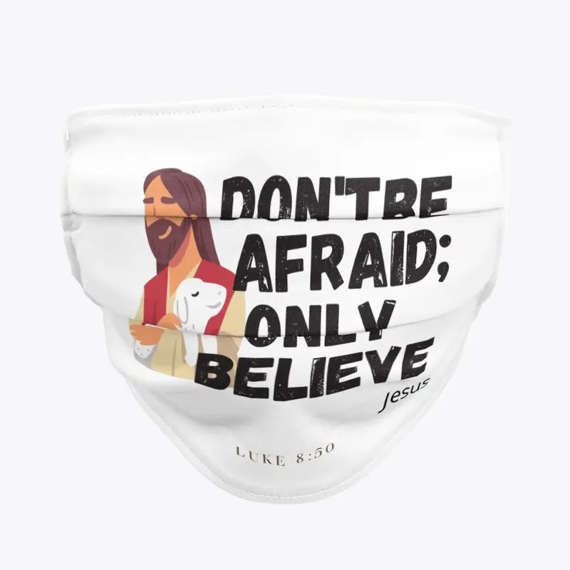 Don't Be Afraid; Only Believe Collection