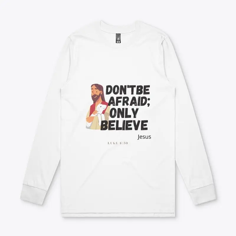 Don't Be Afraid; Only Believe Collection