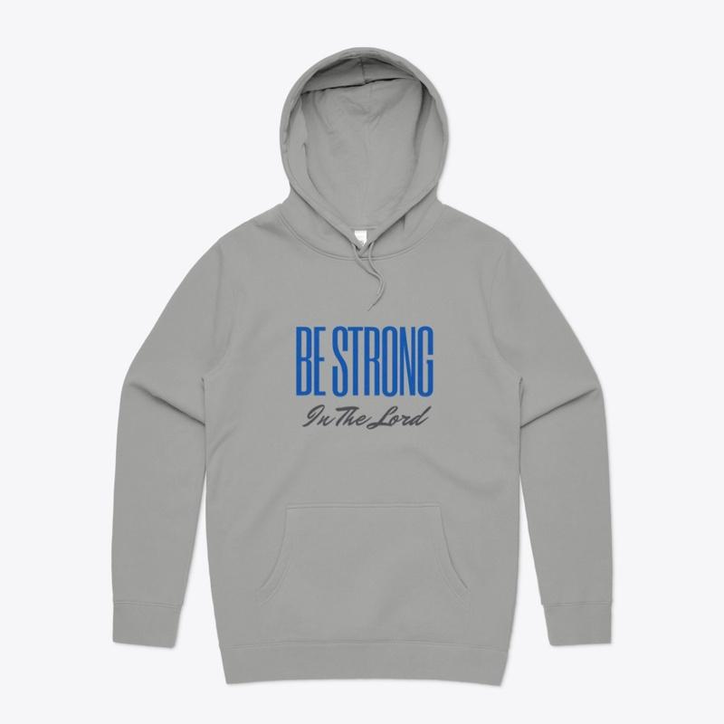 BE STRONG in the Lord Collection