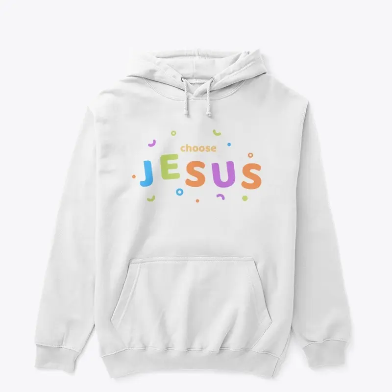 Choose Jesus Collection