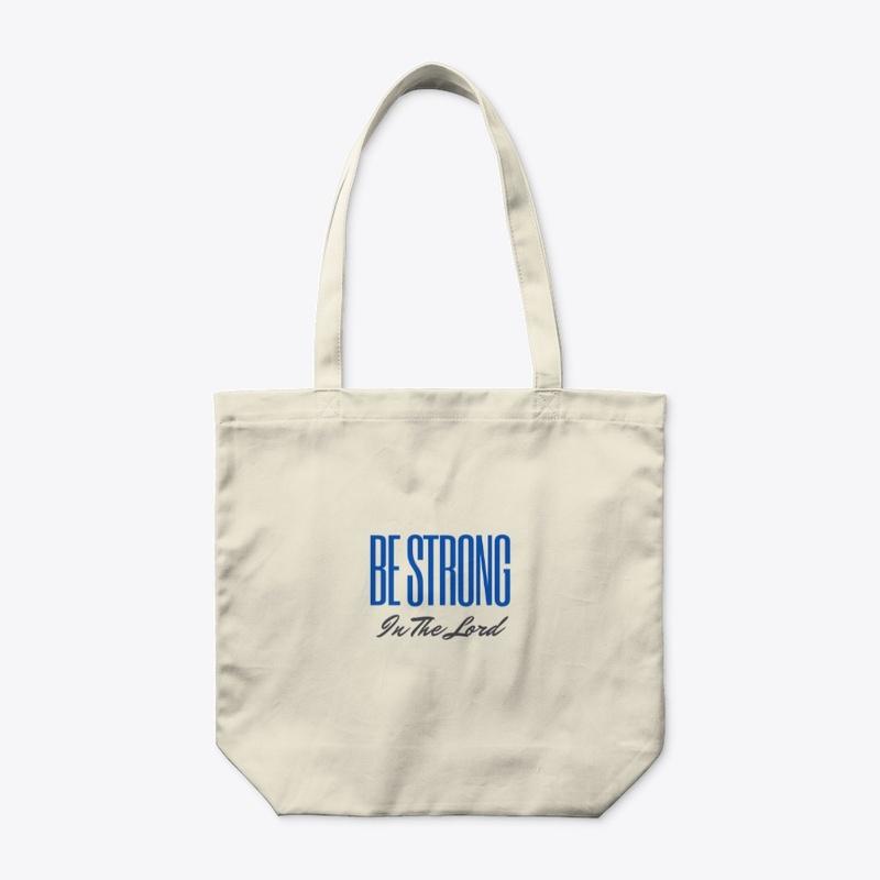 BE STRONG in the Lord Collection